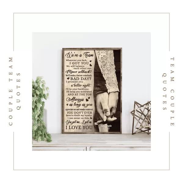 Couple holding hands with quote about teamwork